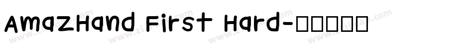 AmazHand First Hard字体转换